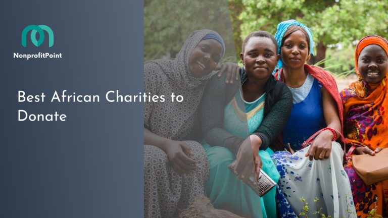 Top 9 Best African Charities to Donate to in 2025 for Maximum Impact
