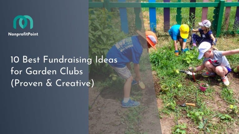 10 Best Fundraising Ideas for Garden Clubs in 2025 (Proven & Creative)