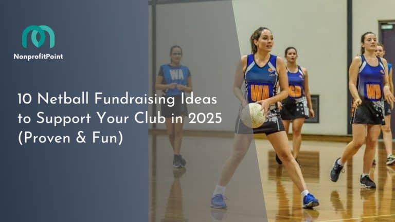 10 Netball Fundraising Ideas to Support Your Club in 2025 (Proven & Fun)