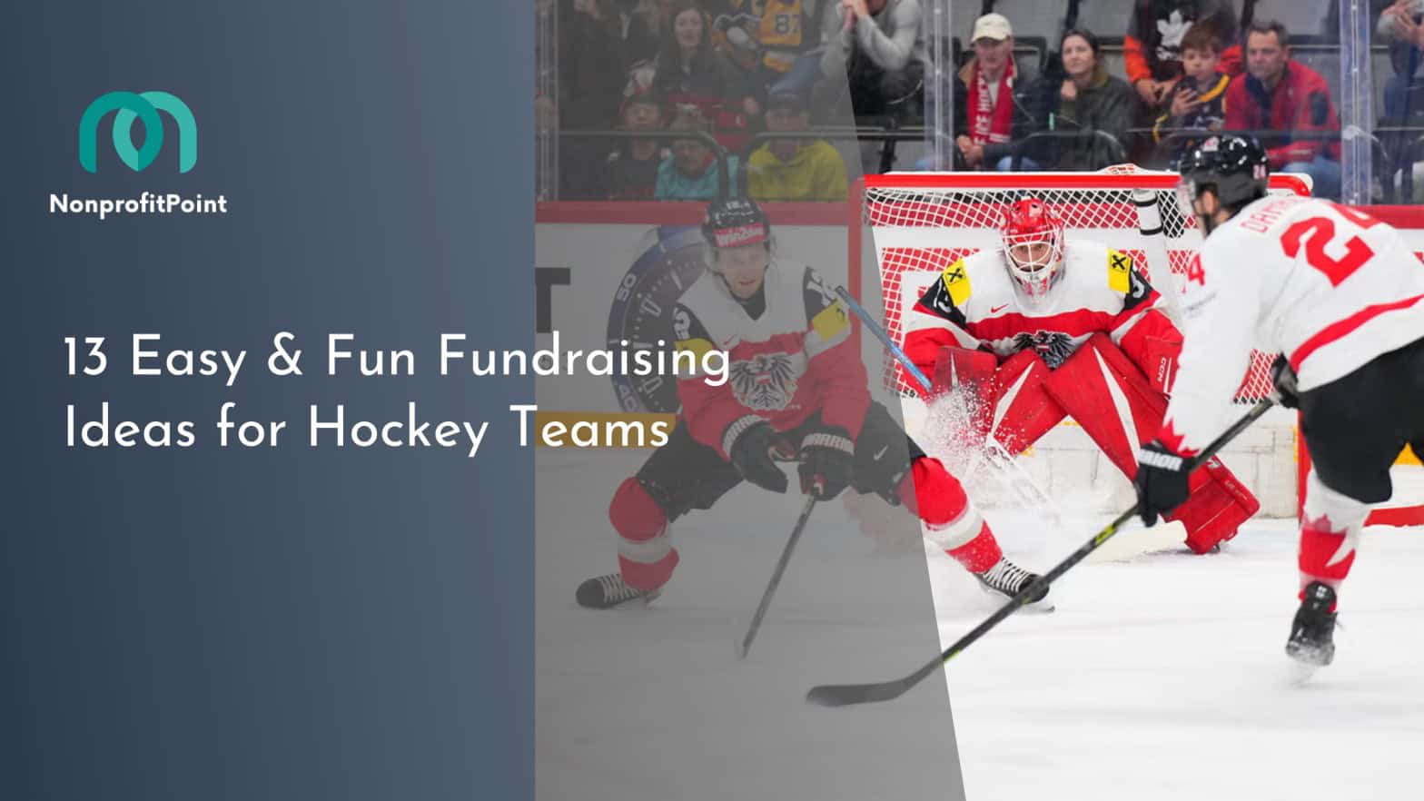 13 Easy & Fun Fundraising Ideas for Hockey Teams