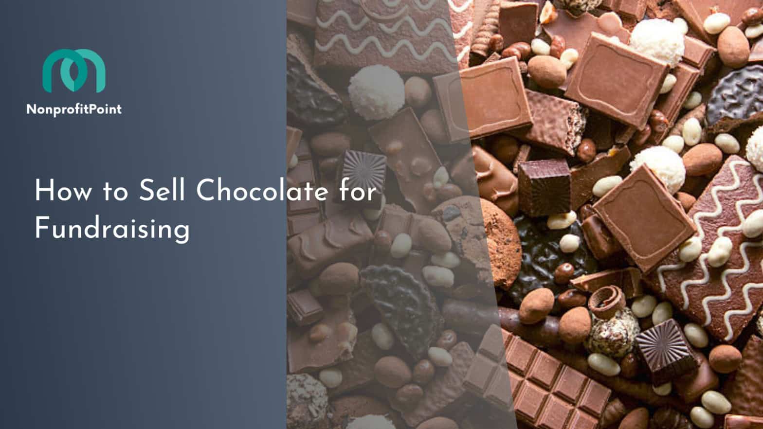 How to Sell Chocolate for Fundraising
