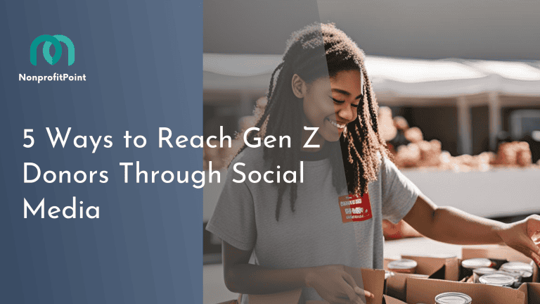 5 Ways to Reach Gen Z Donors Through Social Media