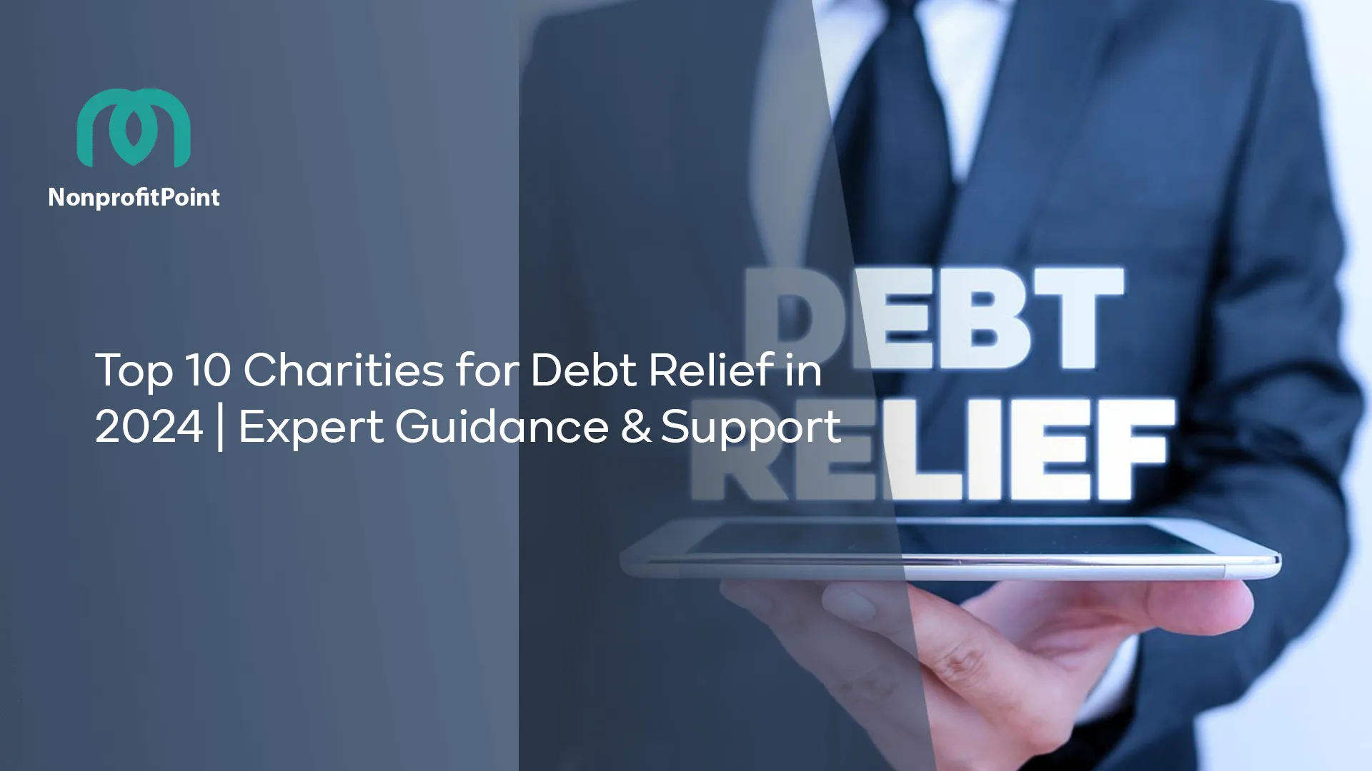 A men holding debt Relief