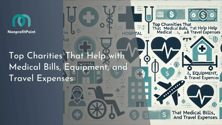 Ultimate List of Charities That Help with Medical Bills and Expenses 2025