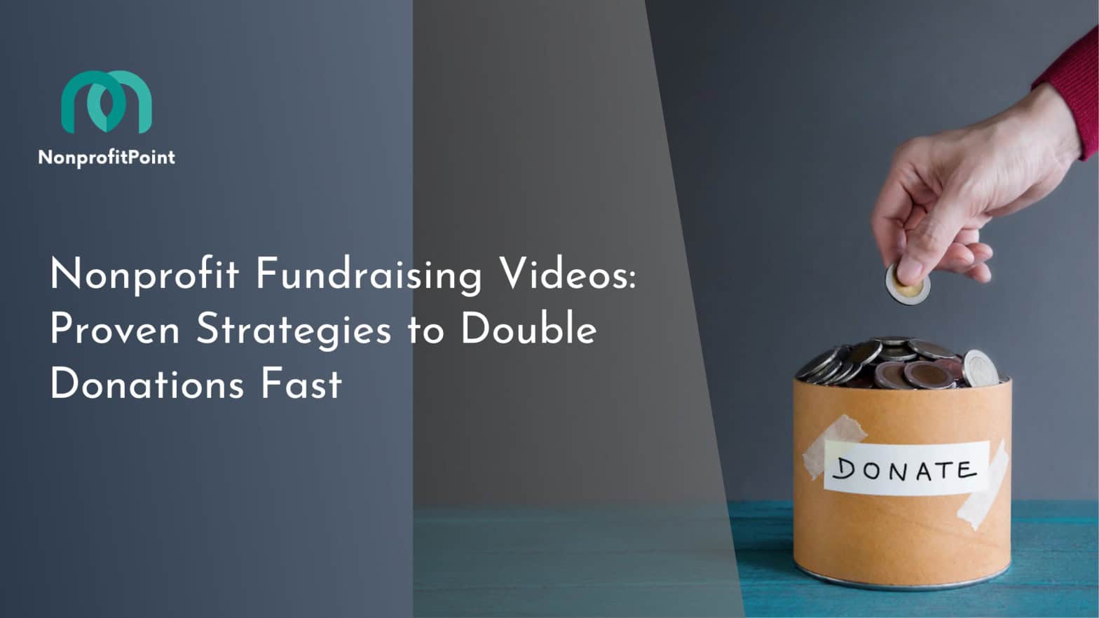 Nonprofit Fundraising Videos: Proven Strategies to Double Donations Fast