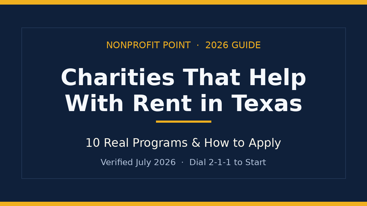 Charities that help with rent in Texas - 10 real programs, 2026