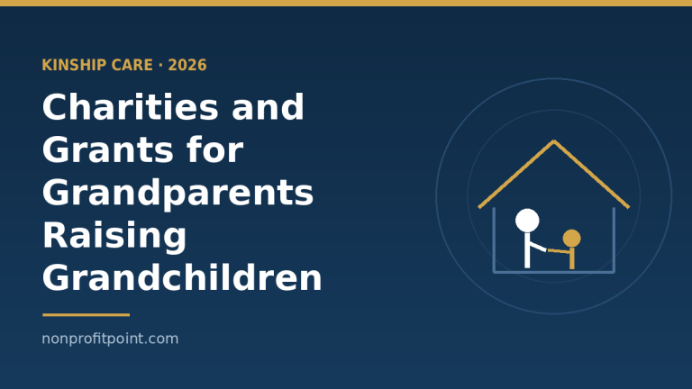 Charities and Grants for Grandparents Raising Grandchildren (2026)